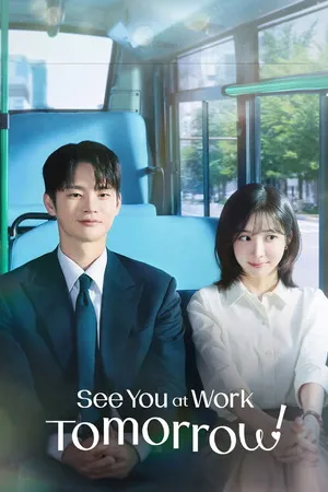 See You at Work Tomorrow! 2026 Season 1 Hindi - Korean Audio WEB-DL | Hindi Dubbed Movie [EP - 07 ADDED]