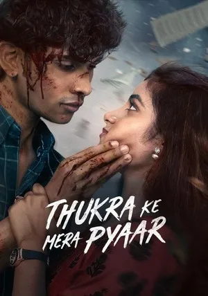 Thukra Ke Mera Pyaar 2026 Season 2 Hindi Audio WEB-DL | Hindi Dubbed Movie [Ep - 20 Added]
